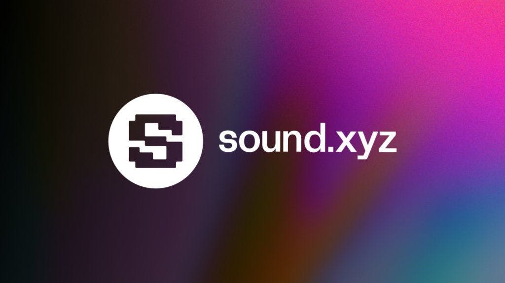 Sound.xyz: A Revolutionary Platform Empowering All Music Artists