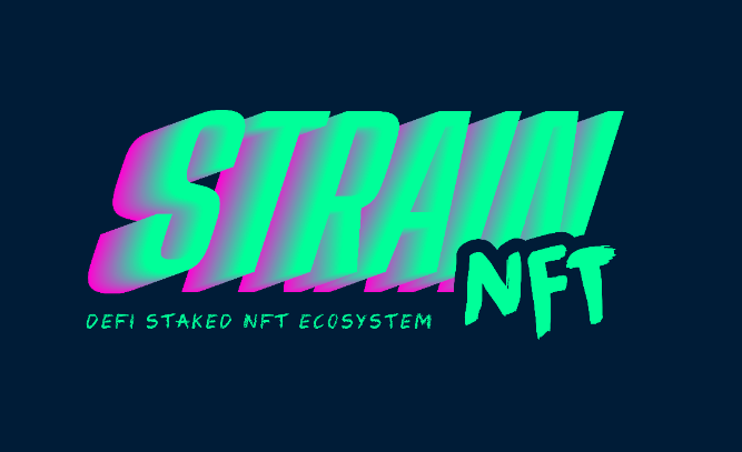 Shameless Shilling: Strain NFT